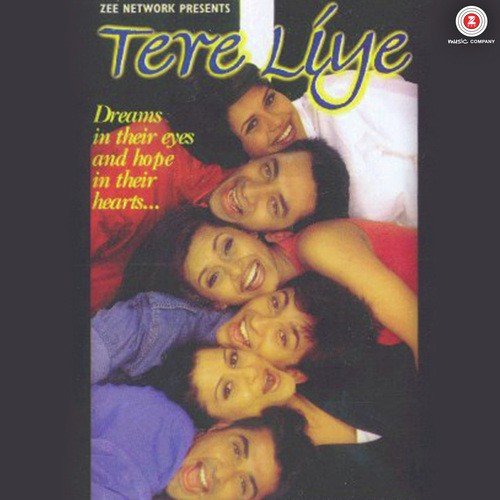 Music Direction: Tere Liye (2001)