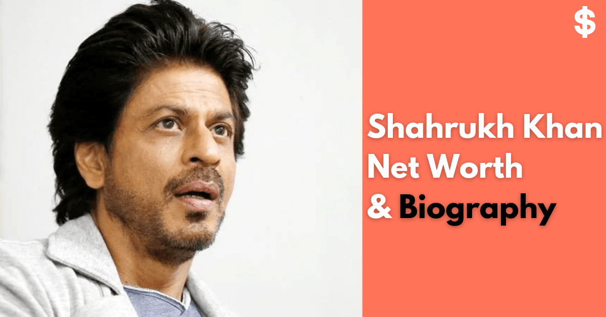 Shahrukh Khan Net Worth | Income, Salary, Property | Biography