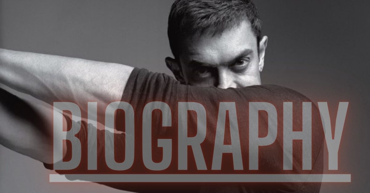 Aamir Khan Biography