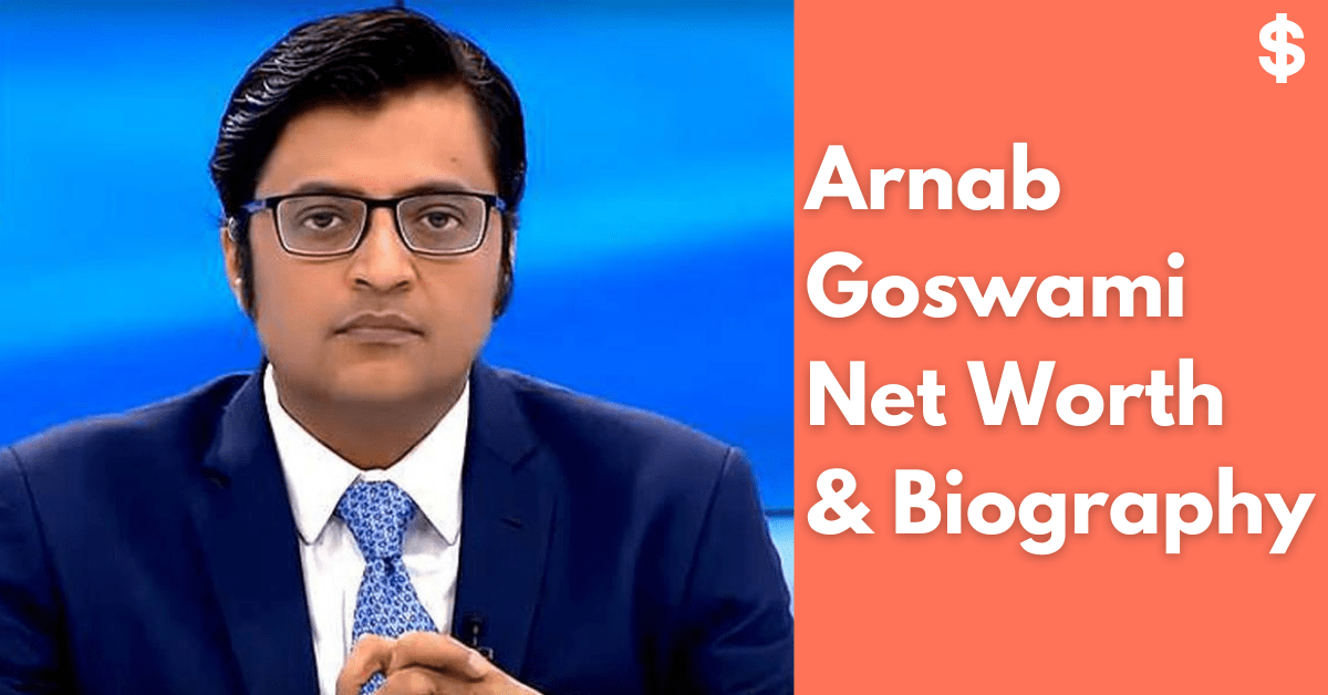 Arnab Goswami Net Worth | Income, Salary, Property | Biography