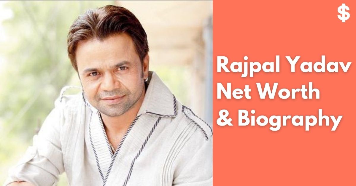 Rajpal Yadav Net Worth | Income, Salary, Property | Biography