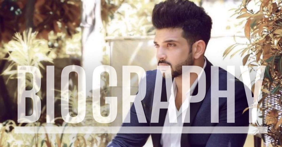 Karan Kundra Net Worth | Income, Salary, Property | Biography