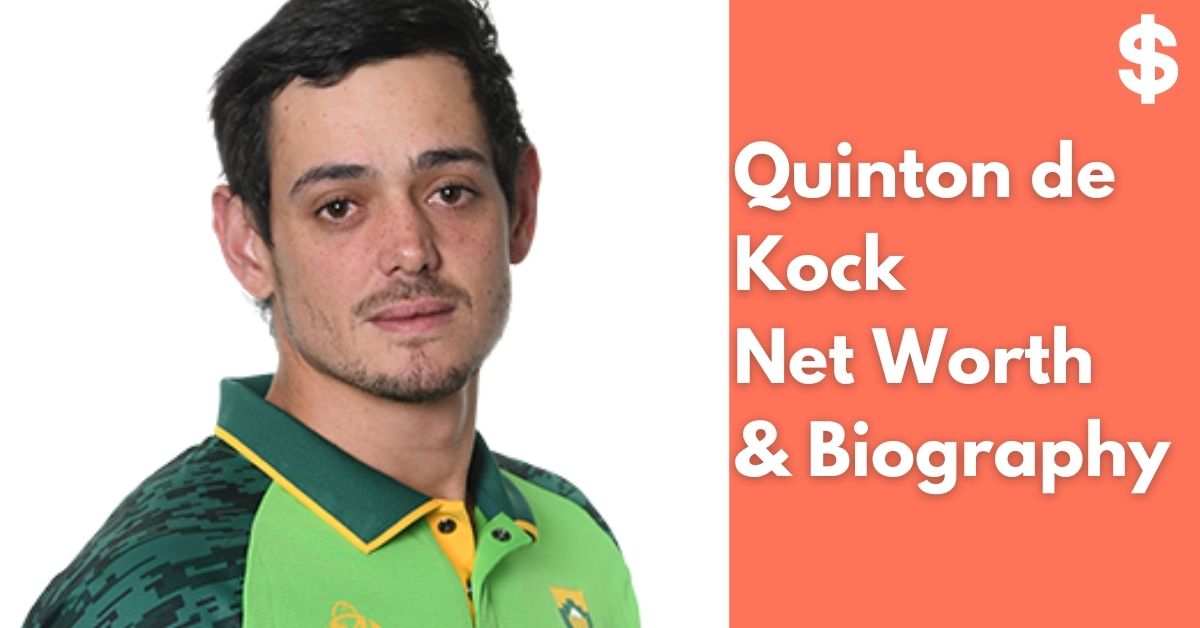 Quinton de Kock Net Worth | Income, Salary, Property | Biography