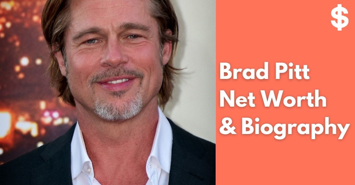 Brad Pitt Net Worth