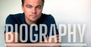 Leonardo DiCaprio Net Worth | Income, Salary, Property | Biography