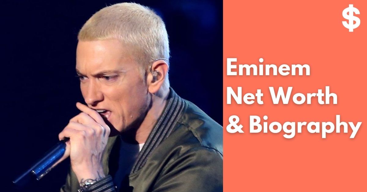 Eminem Net Worth,