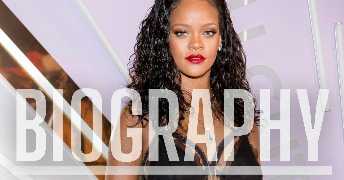 Rihanna-biography