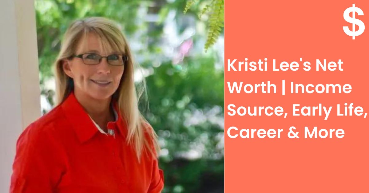 Kristi Lee's Net Worth | Income Source, Early Life, Career & More