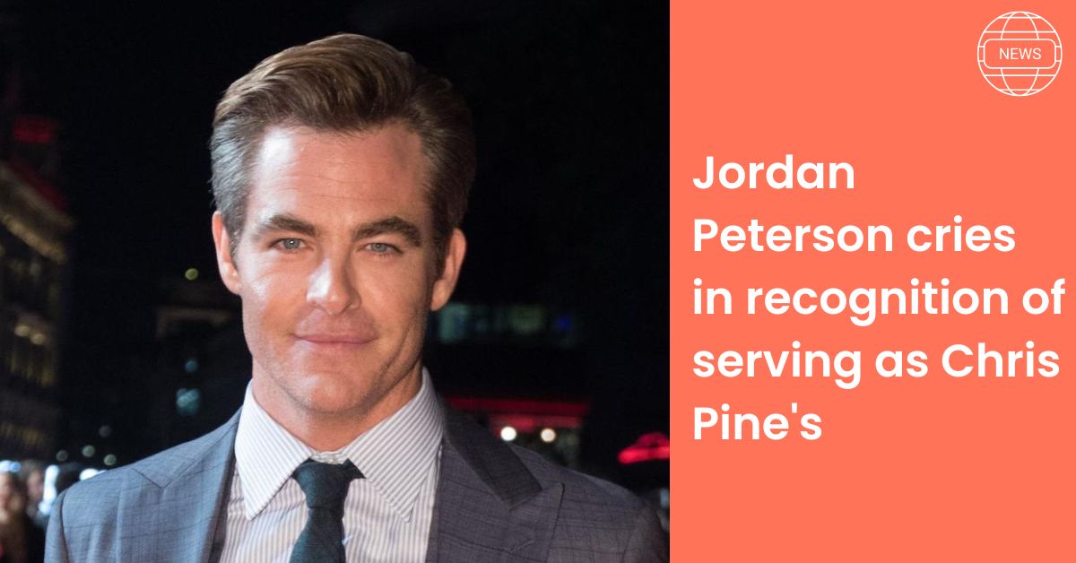 Jordan Peterson cries in recognition of serving as Chris Pine's