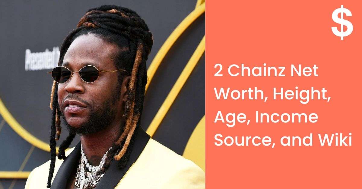 2 Chainz Net Worth, Height, Age, Income Source, and Wiki