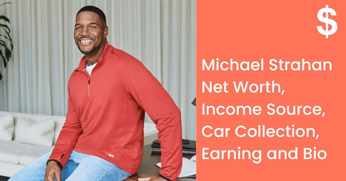 Michael Strahan Net Worth, Income Source, Car Collection, Earning and Bio