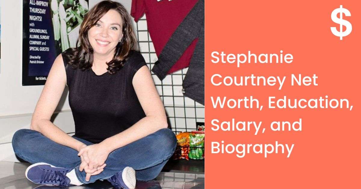 Stephanie Courtney Net Worth, Education, Salary, and Biography