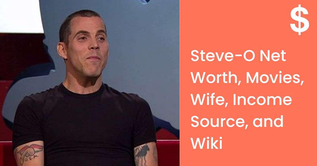 Steve-O Net Worth, Movies, Wife, Income Source, and Wiki