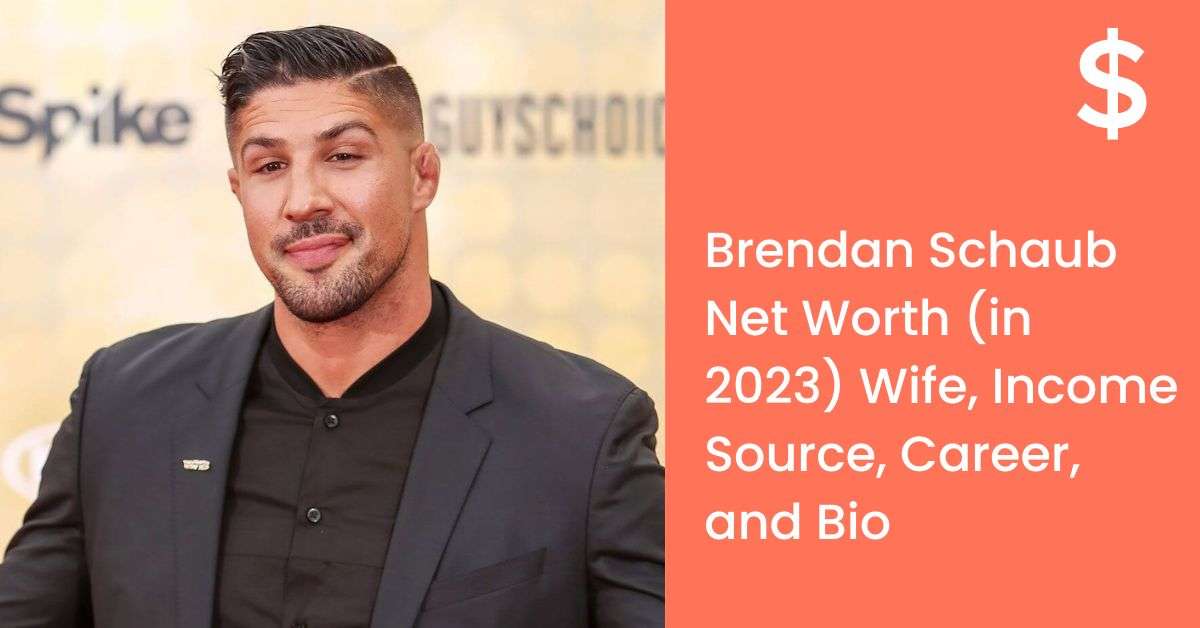 Brendan Schaub Net Worth (in 2023) Wife, Income Source, Career, and Bio