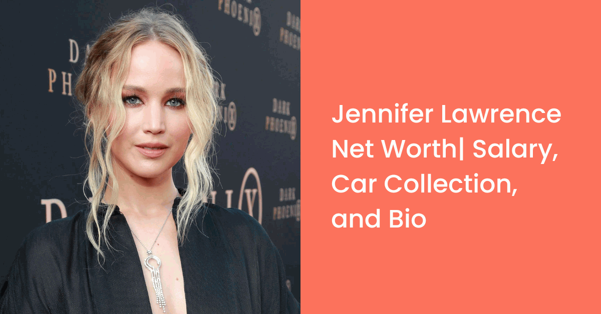 Jennifer Lawrence Net Worth