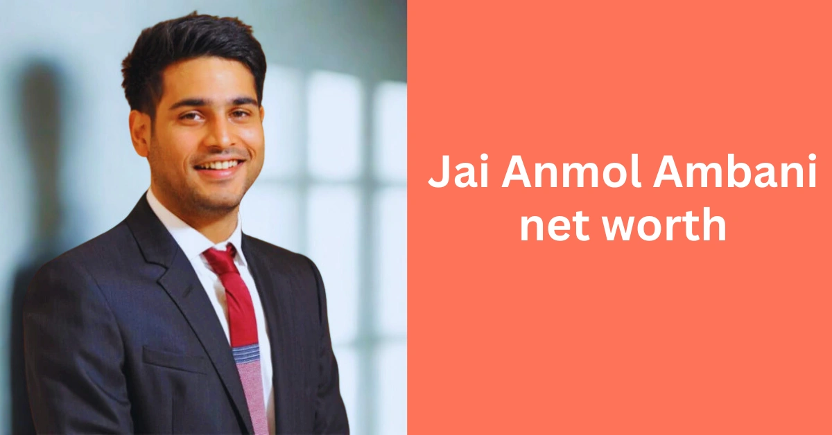 Jai Anmol Ambani net worth